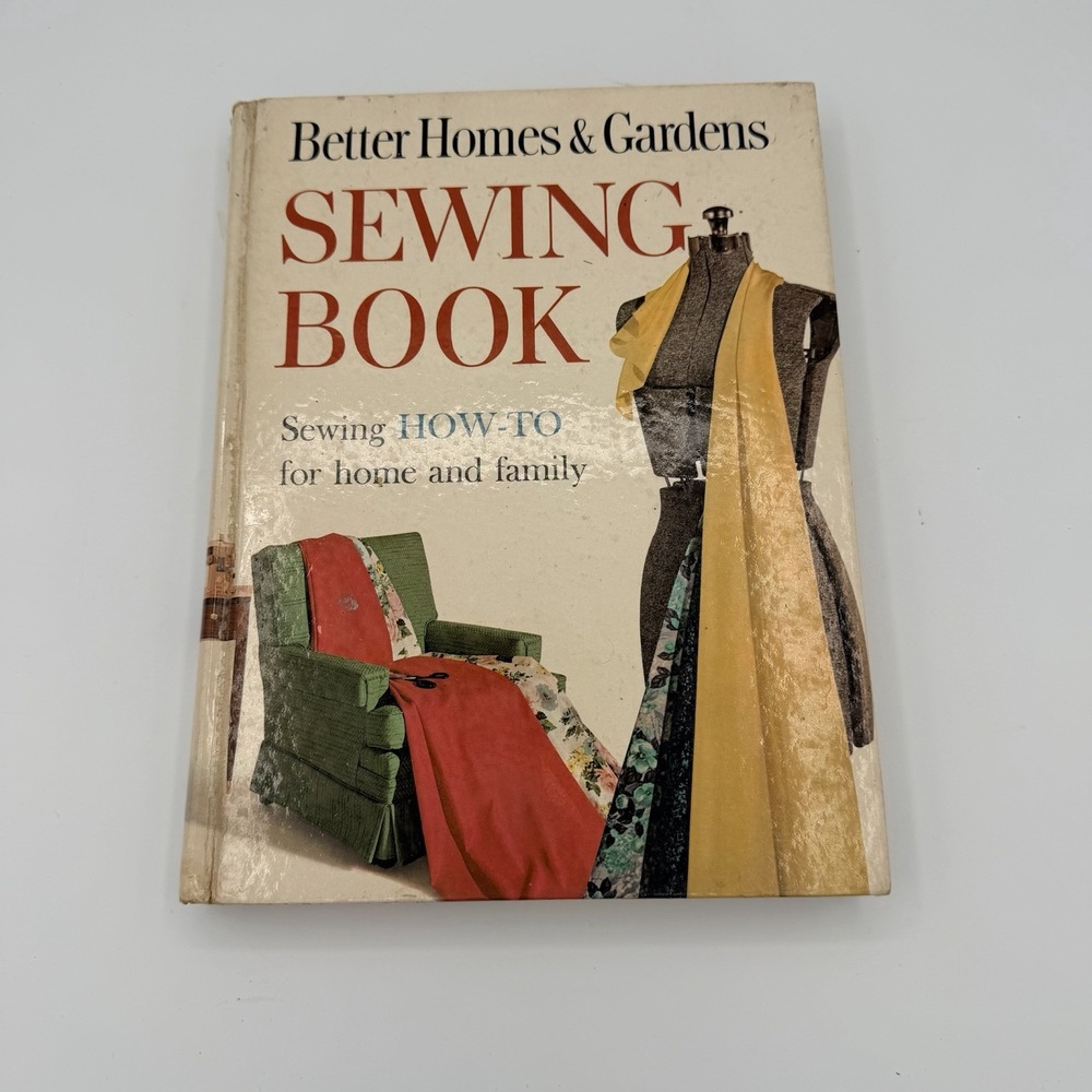 Better Homes & Gardens SEWING BOOK SEWING HOW-TO FOR HOME AND FAMILY (1961,HC)